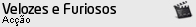 Velozes e Furiosos
