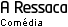 A Ressaca
